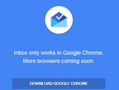 inbox only works in google chrome
